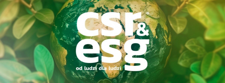 „CSR i ESG – od ludzi dla ludzi”