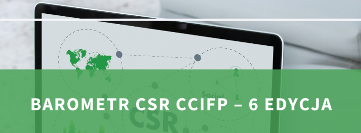 „CSR w praktyce – barometr CCIFP”
