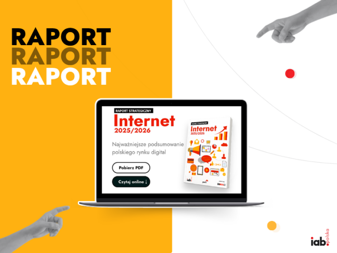 Raport IAB Polska Internet 2025/2026
