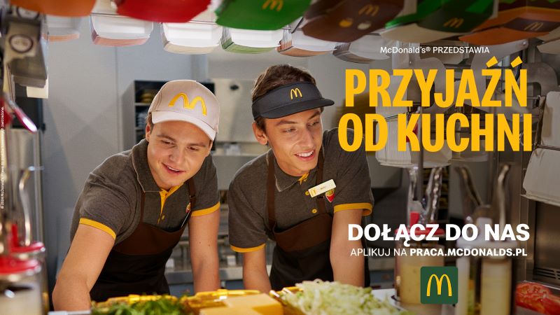 kampania McDonald's Polska Przyjaźń od kuchni