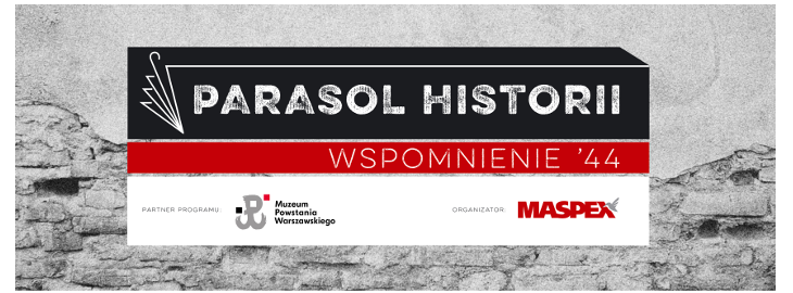 Parasol Historii, Maspex, Muzeum Powstania Warszawskiego